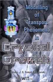 Front cover of Modelling of transport phenomena in crystal growth by K. Suzuki