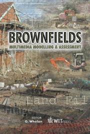 Front cover of Brownfields by International Conference on Brownfield Sites: Assessment, Rehabilitation, and Development (2nd 2004 Siena, Italy)