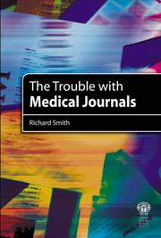 Front cover of TROUBLE WITH MEDICAL JOURNALS by RICHARD SMITH