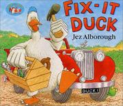 Cover of Fix-It Duck by Jez Alborough