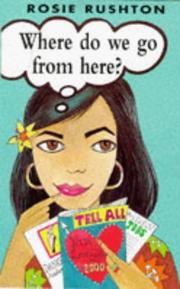 Cover of Where do we go from here? by Rosie Rushton
