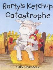 Cover of Barty's Ketchup Catastrophe by Sally Chambers