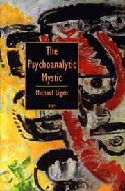 Cover of The psychoanalytic mystic by Michael Eigen