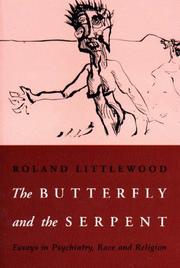 Cover of The Butterfly and the Serpent by Roland Littlewood