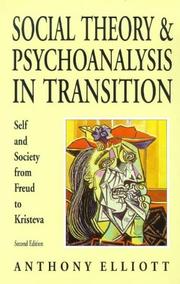 Front cover of Social theory and psychoanalysis in transition by Anthony Elliott