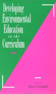 Cover of Developing environmental education in the curriculum by Steve Goodall
