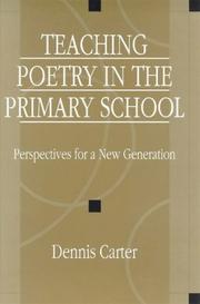 Cover of Teaching poetry in the primary school by Dennis Carter