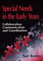 Front cover of Special needs in the early years by Sue Roffey