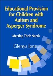Front cover of Educational Provision for Children with Autism and Asperger Syndrome by Glenys Jones