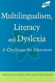 Front cover of Multilingualism, Literacy and Dyslexia by Lindsay Peer