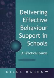 Cover of Delivering Effective Behaviour Support in Schools by Giles Barrow