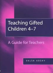 Front cover of Teaching Gifted Children 4-7 by Valsa Koshy