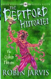 Front cover of The Oaken Throne (Deptford Histories) by Robin Jarvis