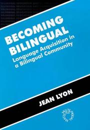 Front cover of Becoming Bilingual (Bilingual Education and Bilingualism, 11) by Jean Lyon