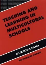 Cover of Teaching and learning in multicultural schools by Elizabeth Coelho