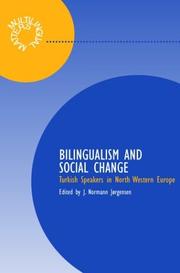 Front cover of BILINGUALISM AND SOCIAL RELATIONS: TURKISH SPEAKERS IN NORTH WESTERN EUROPE; ED. BY J. NORMANN JORGENSEN by J. Normann Jørgensen