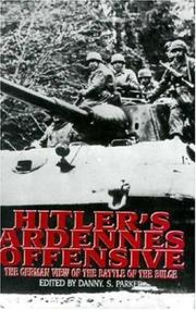 Front cover of Hitler's Ardennes offensive by Danny S. Parker