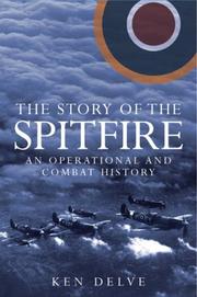 Cover of The Story of the Spitfire by Ken Delve