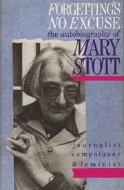 Cover of Forgetting's no excuse by Mary Stott