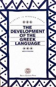 Front cover of Development of the Greek Language (Studies in Modern Greek) by Wendy Moleas