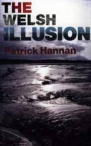Cover of The Welsh illusion by Patrick Hannan
