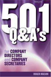 Cover of 501 Questions and Answers for Company Directors and Company Secretaries (501 Questions & Answers S.) by Roger Mason