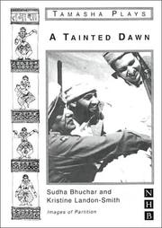 Cover of A tainted dawn by Sudha Bhuchar