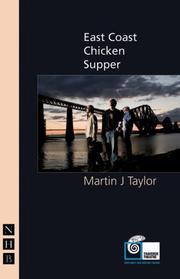 Front cover of East Coast Chicken Supper (Traverse Theatre) by Martin J. Taylor