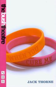 Cover of When you cure me by Jack Thorne