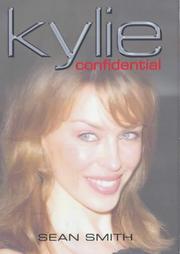 Cover of Kylie Confidential by Sean Smith