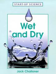 Cover of Wet and Dry (Start-up-Science) by Jack Challoner