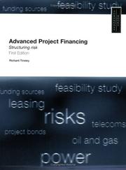 Cover of Advanced project financing by C. Richard Tinsley
