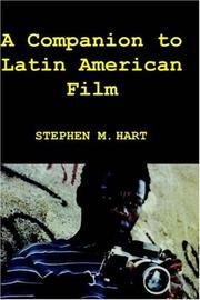 Front cover of A companion to Latin American film by Stephen M. Hart