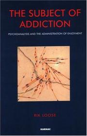 Cover of The Subject of Addiction by Rik Loose