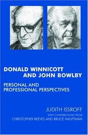 Front cover of DONALD WINNICOTT AND JOHN BOWLBY: PERSONAL AND PROFESSIONAL PERSPECTIVES by JUDITH ISSROFF