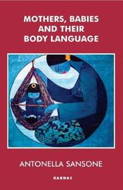 Cover of Mothers, babies, and their body language by Antonella Sansone