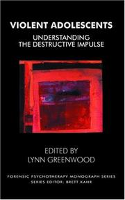 Cover of Violent Adolescents by Lynn Greenwood