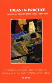 Cover of Ideas in Practice (Practice of Psychotherapy) by Bernardine Bishop
