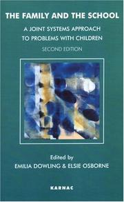 Front cover of Family and the School by Emilia Dowling