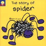 Front cover of The story of Spider by Jackie Robb