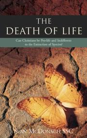 Front cover of The death of life by Sean McDonagh