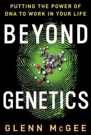 Cover of Beyond Genetics by Glenn McGee