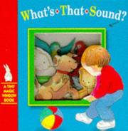 Front cover of What's That Sound? (Tiny Magic Window Books) by Stewart Cowley
