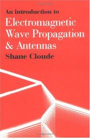 Cover of Introduction to electromagnetic wave propagation and antennas by Shane Cloude