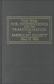 Front cover of The war for independence and the transformation of American society by Harry M. Ward