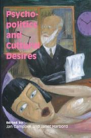 Front cover of Psycho-politics and cultural desires by Jan Campbell