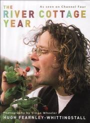Cover of The River Cottage Year by Hugh Fearnley-Whittingstall