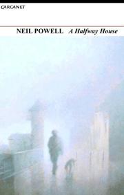 Cover of A halfway house by Neil Powell