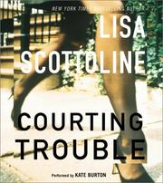 Cover of Courting Trouble CD by Lisa Scottoline