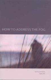 Front cover of HOW TO ADDRESS THE FOG: XXV FINNISH POEMS, 1978-2002; ED. BY ANNI SUMARI by Gosta Agren
